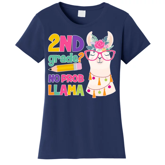 2nd Grade? No Prob Llama Women's T-Shirt