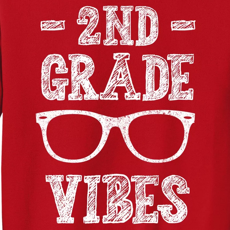 2nd Grade Vibes Sweatshirt