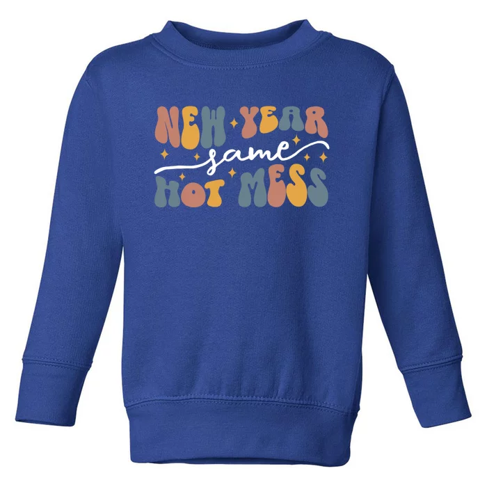 2024 New Year Same Hot Mess Party 2024 Happy New Year Funny Gift Toddler Sweatshirt