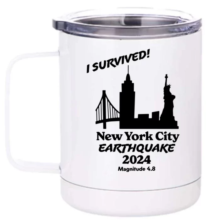 2024 New York City Earthquake Survivor Natural Disaster Front & Back 12oz Stainless Steel Tumbler Cup