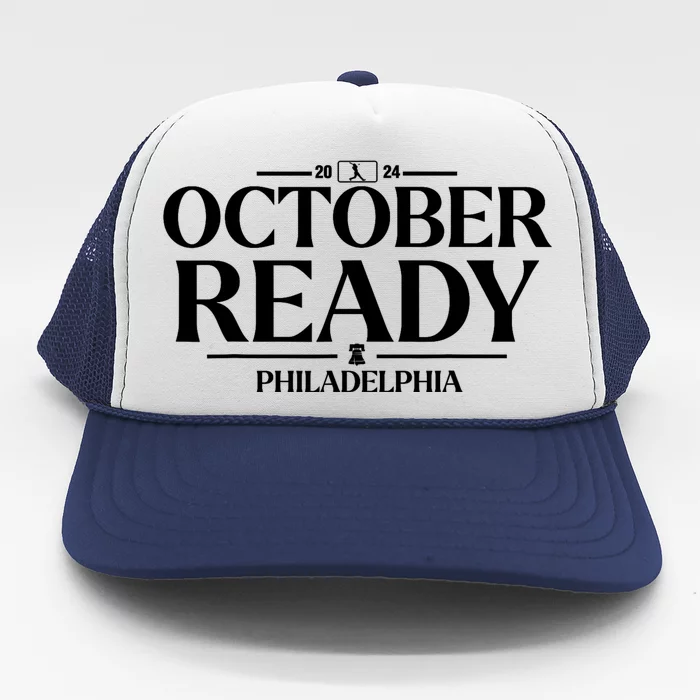 2024 October Ready Philadelphia Trucker Hat