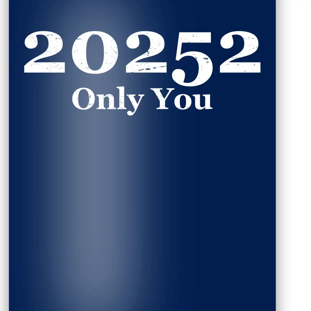 20252 Only You Poster