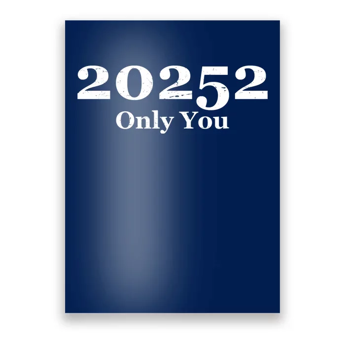 20252 Only You Poster