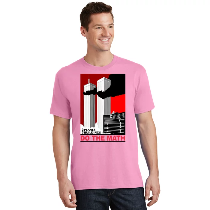 2 Planes 3 Buildings Do The Math T-Shirt