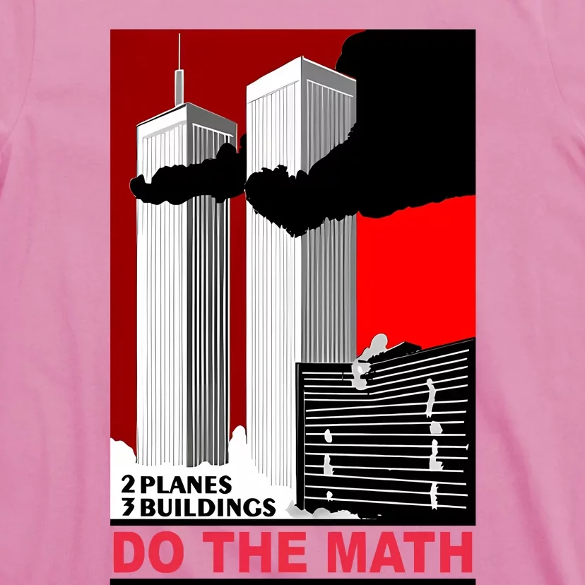 2 Planes 3 Buildings Do The Math T-Shirt