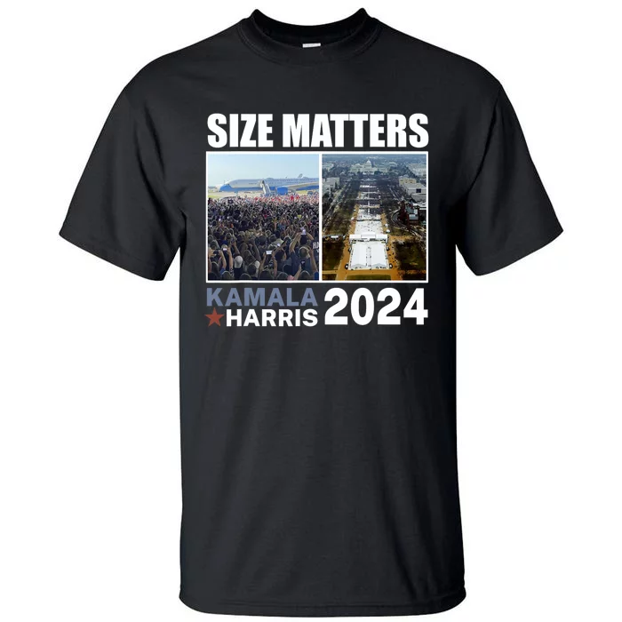 2024 President Campaign Crowd Size Kamala V Trump Tall T-Shirt