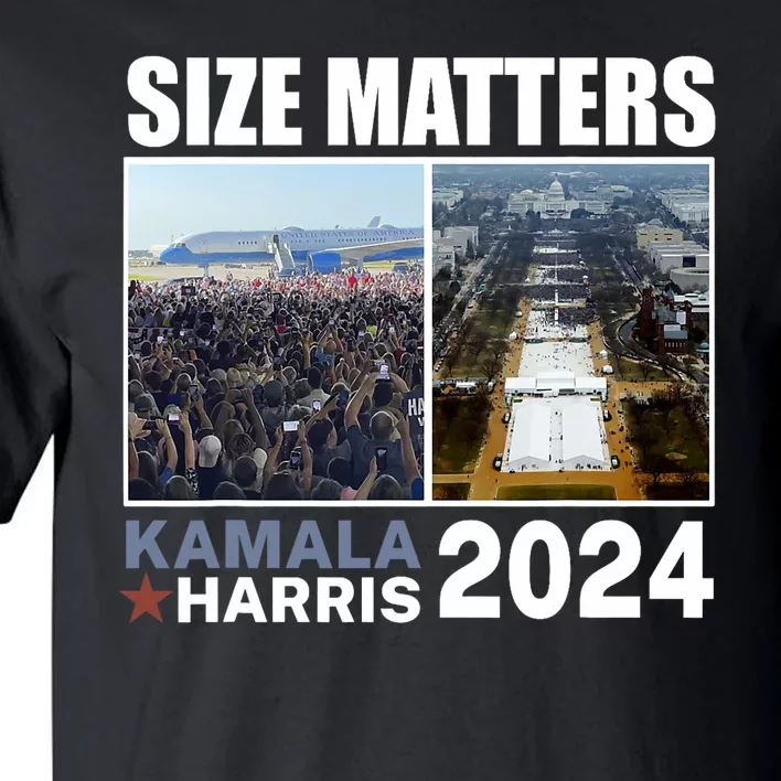 2024 President Campaign Crowd Size Kamala V Trump Tall T-Shirt