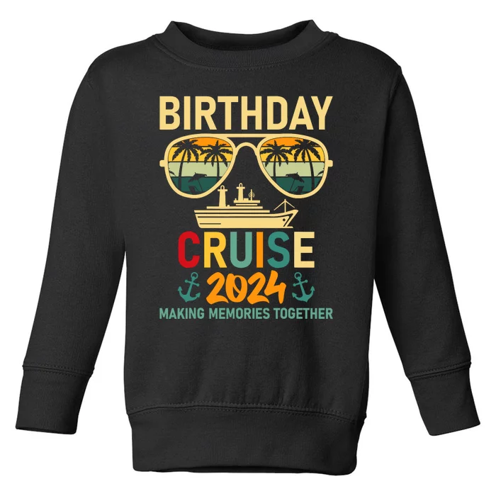 2024 Party Cruise Birthday Vacation Toddler Sweatshirt