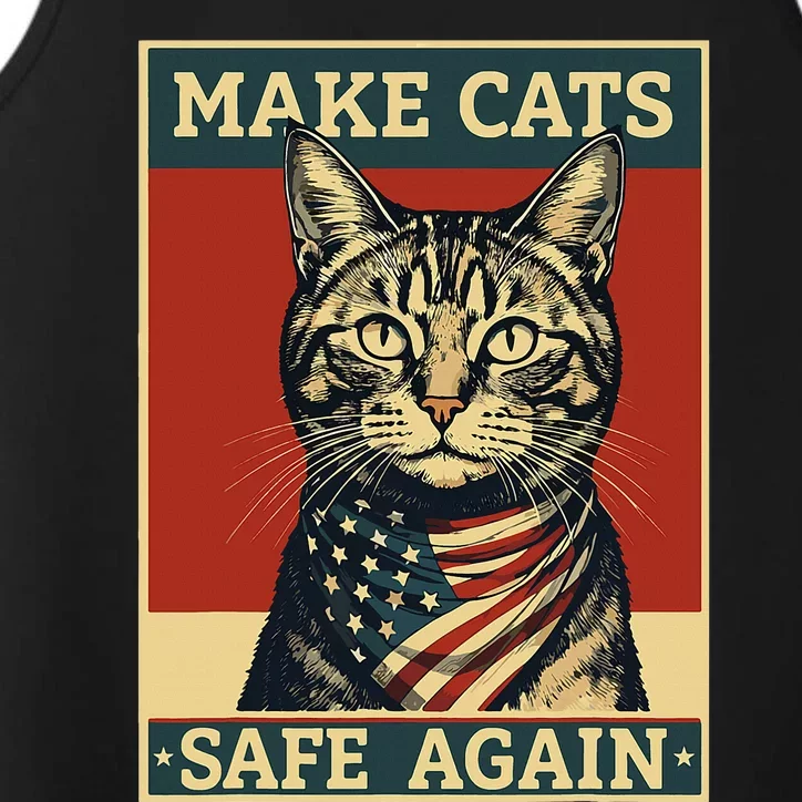 2024 Presidential Election Make Cats Safe Again Performance Tank