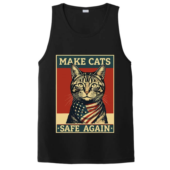 2024 Presidential Election Make Cats Safe Again Performance Tank