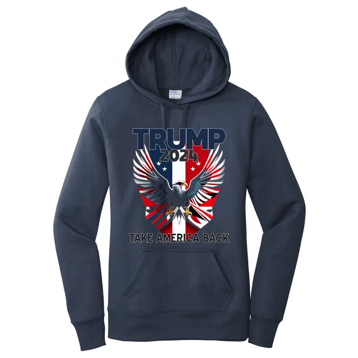 2024 President Trump Take America Back Cute Gift Women's Pullover Hoodie