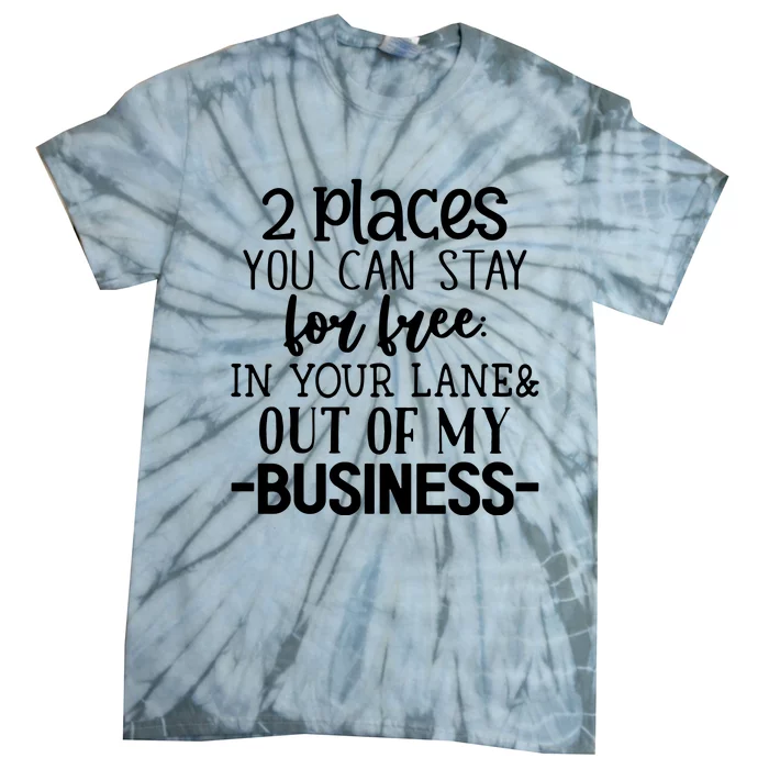 2 Places You Can Stay For Free Tie-Dye T-Shirt