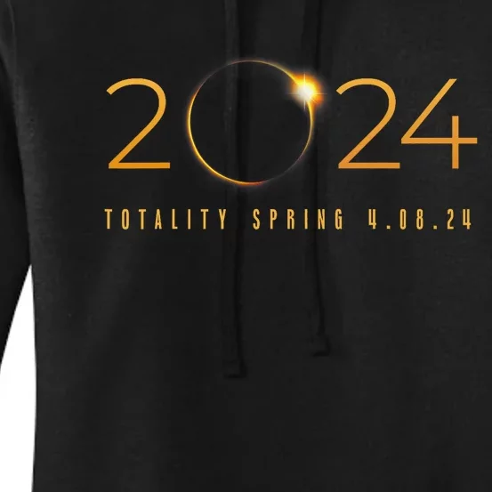 2024 Solar Eclipse American Totality Spring 4.08.24 Gift Women's Pullover Hoodie