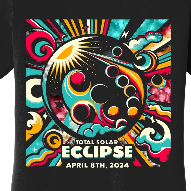 2024 Solar Eclipse 2024 04.08.24 Eclipse Design Women's T-Shirt