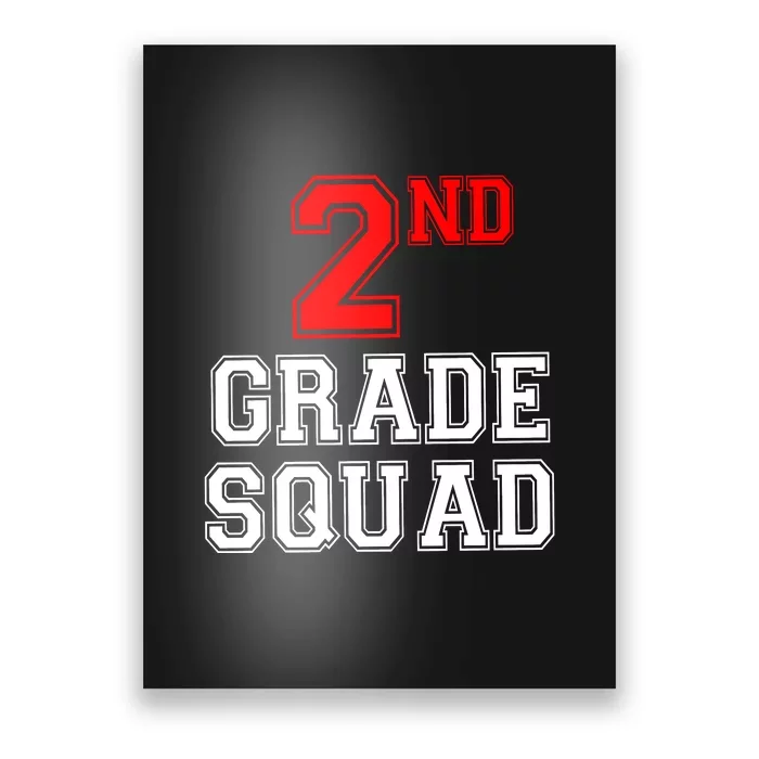 2ND Second Grade Squad Back To School Teacher Gifts Poster