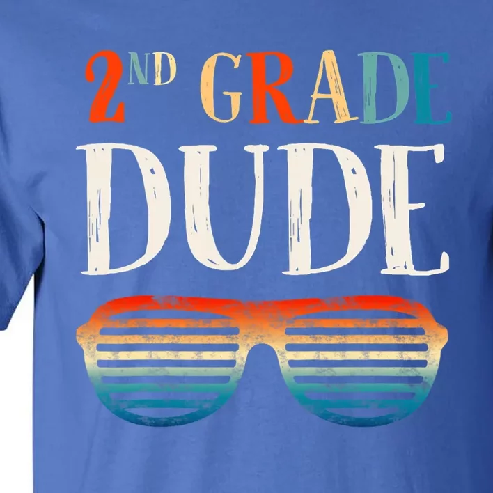 2Nd Second Grade Dude Sunglasses Back To School Gift Tall T-Shirt