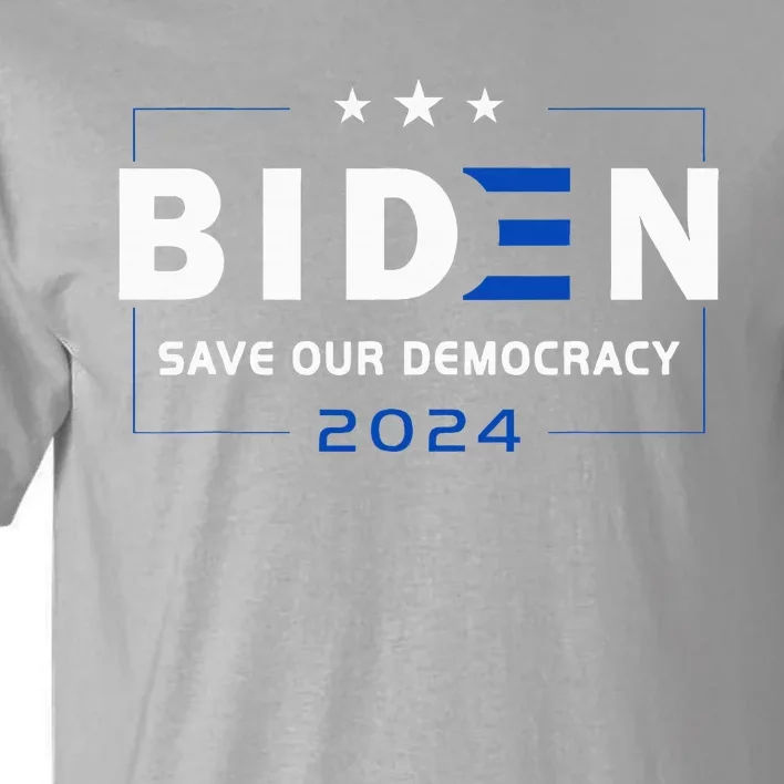 2024 Save Our Democracy Biden America Vote Blue Tall T-Shirt