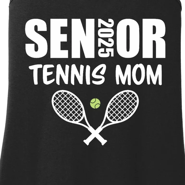 2025 Senior Tennis Mom Team Parent Helper Class Of 2025 Ladies Essential Tank