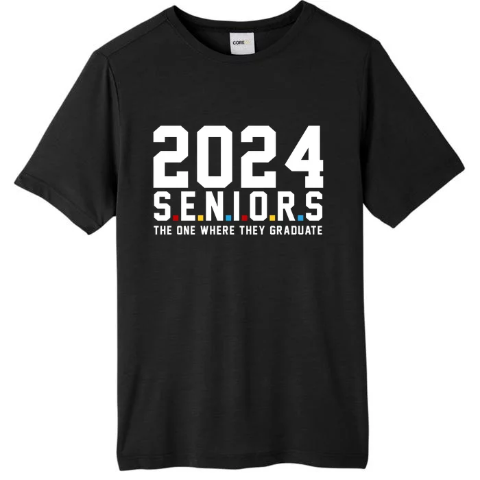 2024 Seniors The One Where They Graduated ChromaSoft Performance T-Shirt