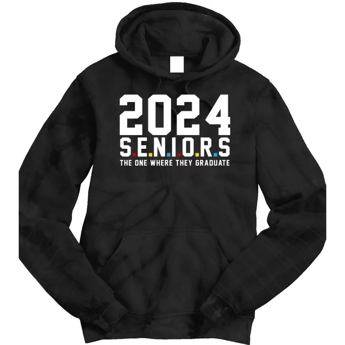 2024 Seniors The One Where They Graduated Tie Dye Hoodie