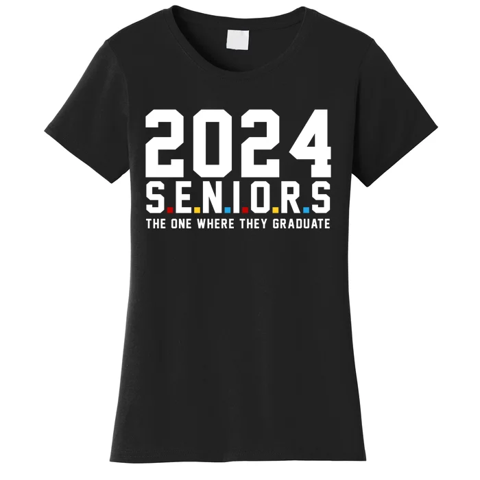 2024 Seniors The One Where They Graduated Women's T-Shirt