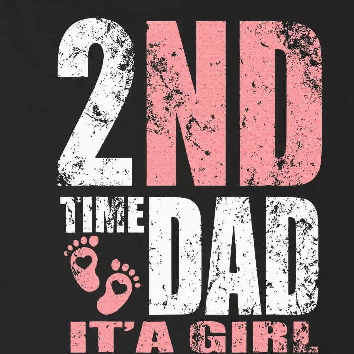 2nd Second Time Dad Its A Girl Toddler Long Sleeve Shirt