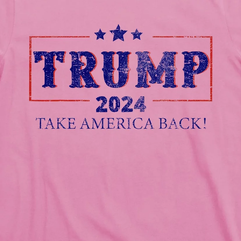 2024 Take America Back Trump Make America T-Shirt