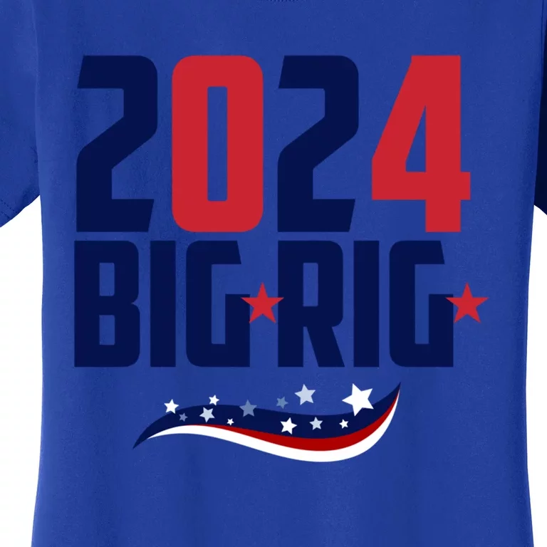 2024 Too Big To Rig Trump Election American Gift Women's T-Shirt