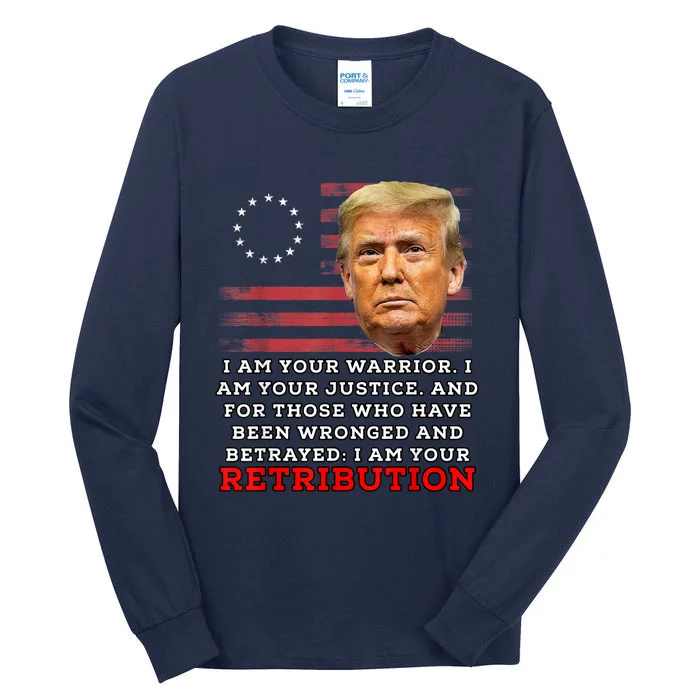 2024 Trump Desantis Florida CPAC I Am Your Retribution Trumo Tall Long Sleeve T-Shirt