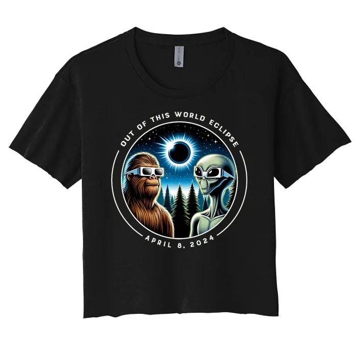 2024 Total Eclipse Bigfoot Alien Out Of This World Eclipse Women's Crop Top Tee