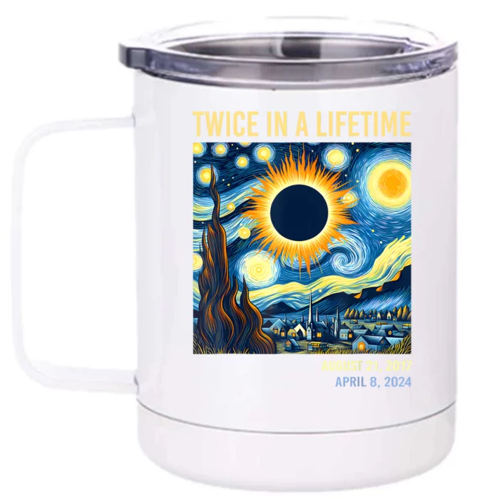 2024 Twice In A Lifetime Total Solar Eclipse Front & Back 12oz Stainless Steel Tumbler Cup