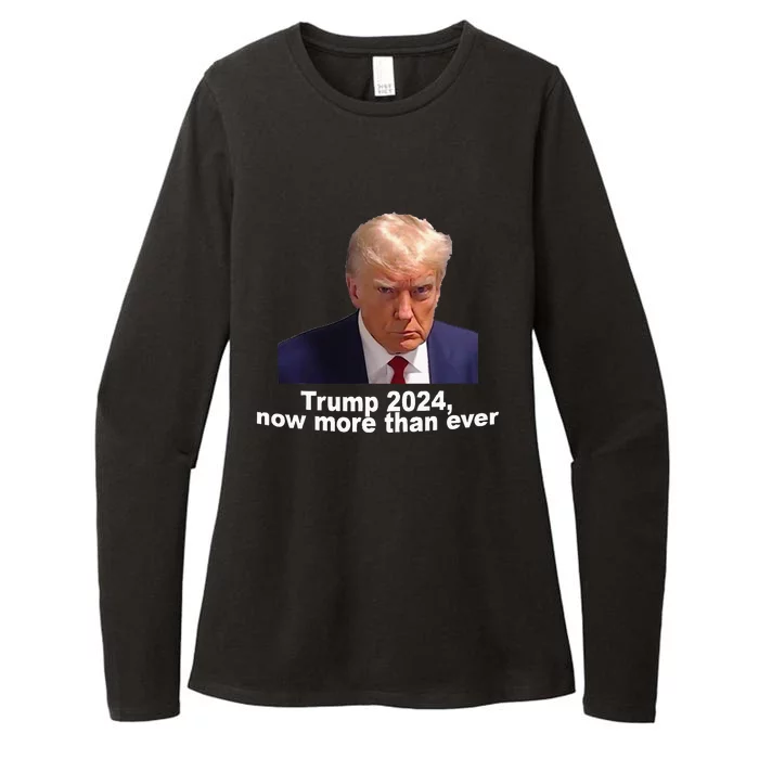 2024 Trump MUG SHOT NOW MORE THEN EVER Womens CVC Long Sleeve Shirt