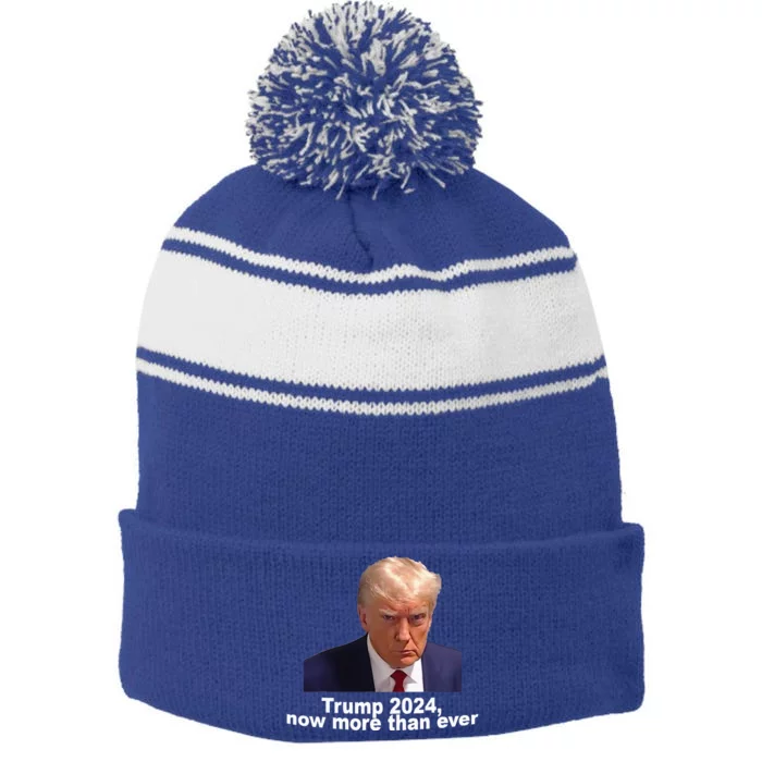 2024 Trump MUG SHOT NOW MORE THEN EVER Stripe Pom Pom Beanie