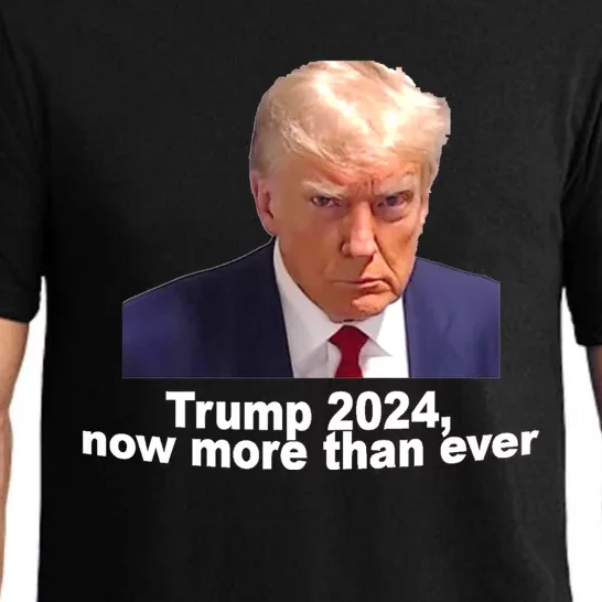 2024 Trump MUG SHOT NOW MORE THEN EVER Pajama Set