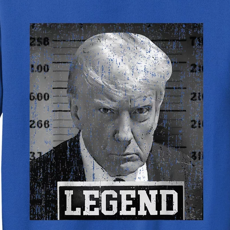 2024 Trump Mugshot Funny Donald Trump Legend Tall Sweatshirt