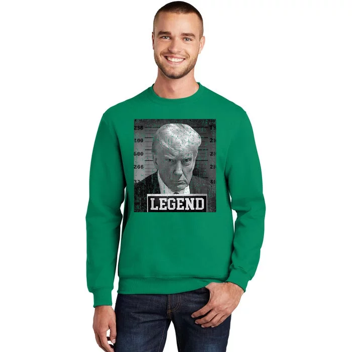 2024 Trump Mugshot Funny Donald Trump Legend Sweatshirt