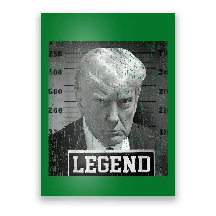 2024 Trump Mugshot Funny Donald Trump Legend Poster