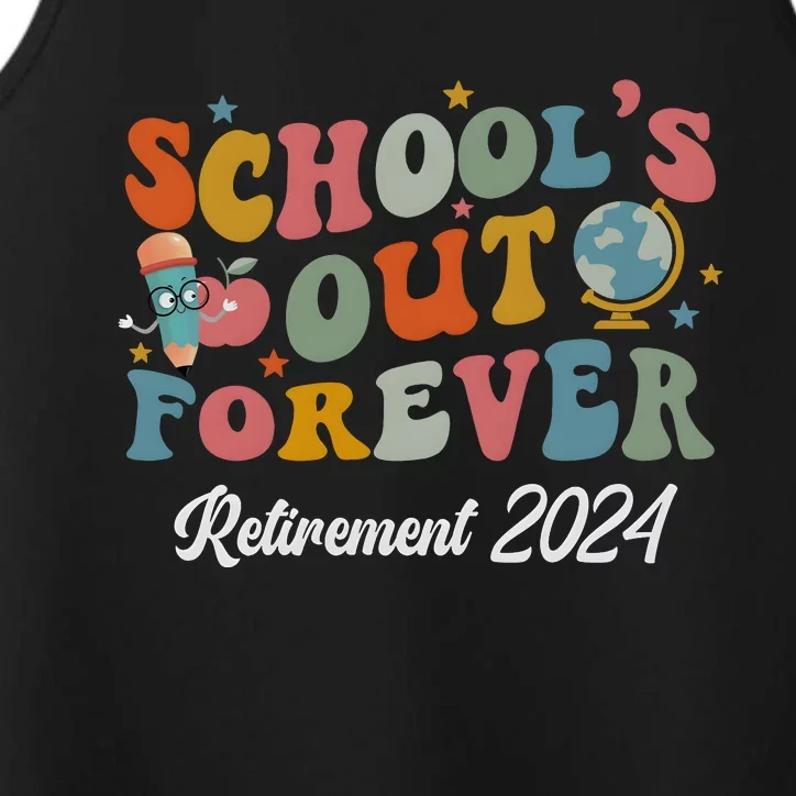 2024 Teacher Retirement SchoolS Out Forever Performance Tank