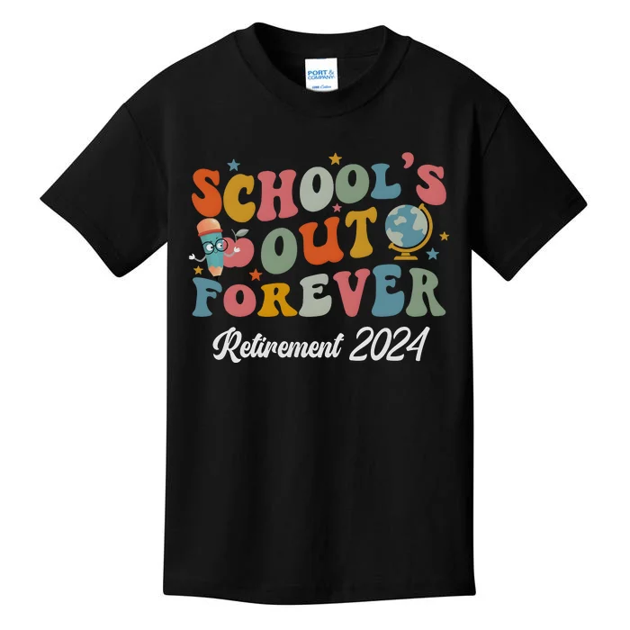 2024 Teacher Retirement SchoolS Out Forever Kids T-Shirt