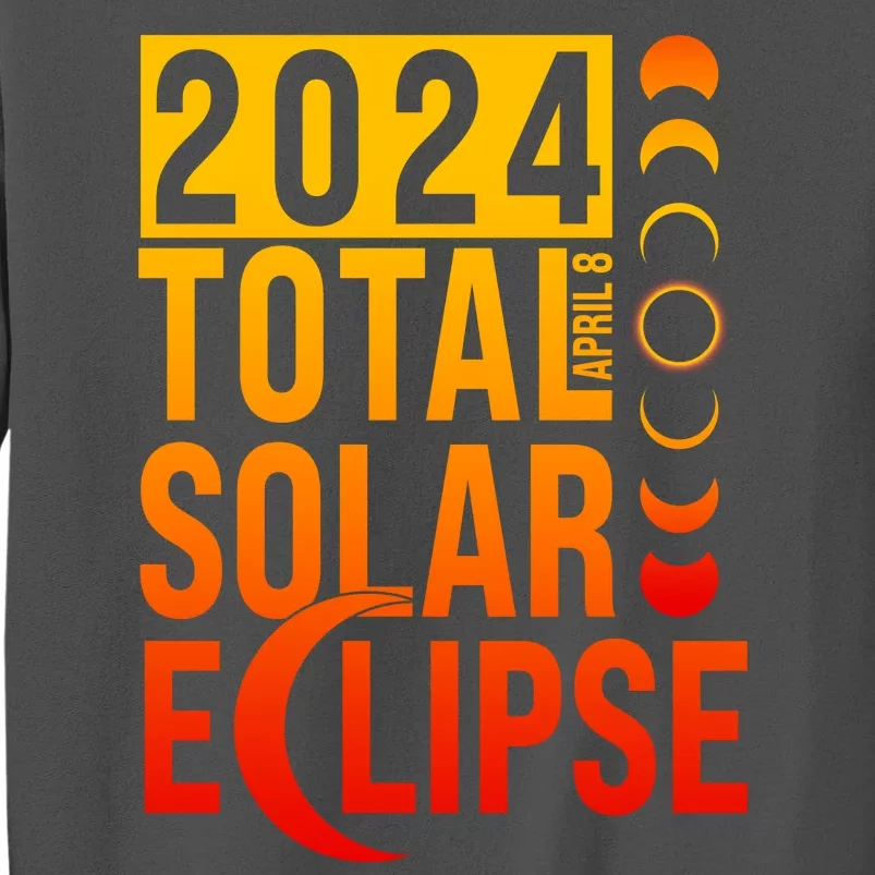 2024 Total Solar Eclipse April 8 Tall Sweatshirt