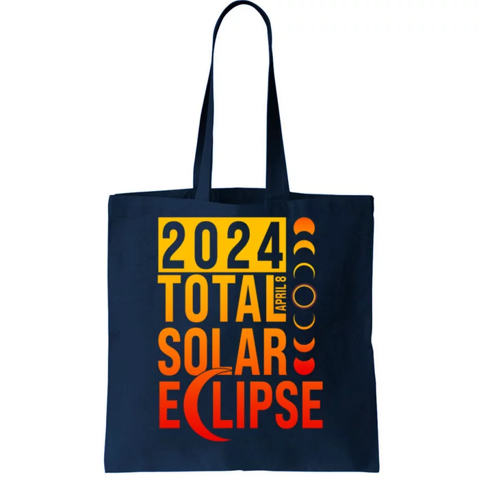 2024 Total Solar Eclipse April 8 Tote Bag