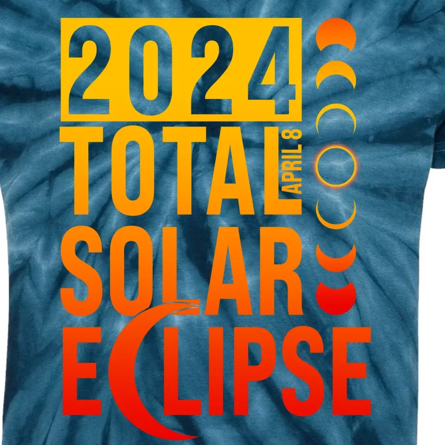 2024 Total Solar Eclipse April 8 Kids Tie-Dye T-Shirt