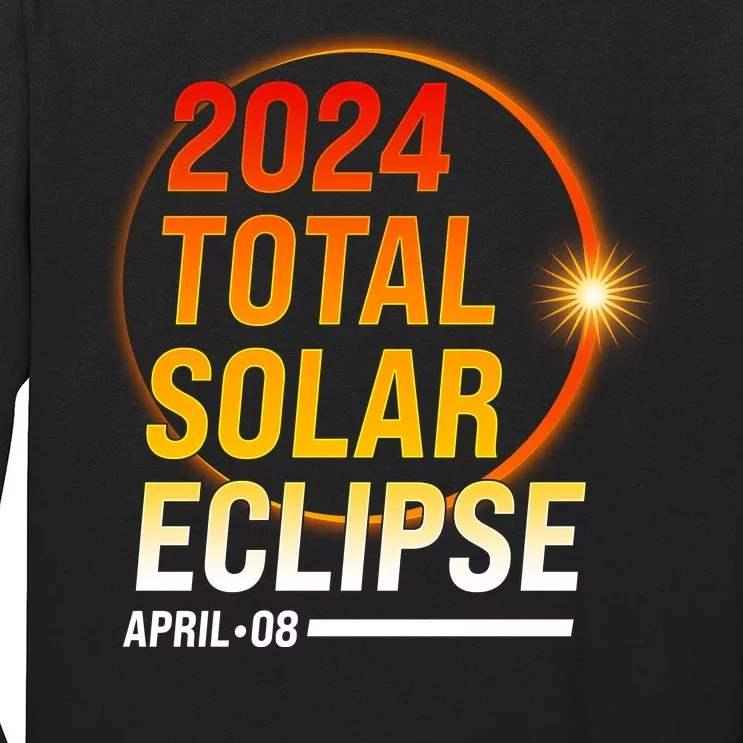 2024 Total Solar Eclipse April 08 2024 Long Sleeve Shirt