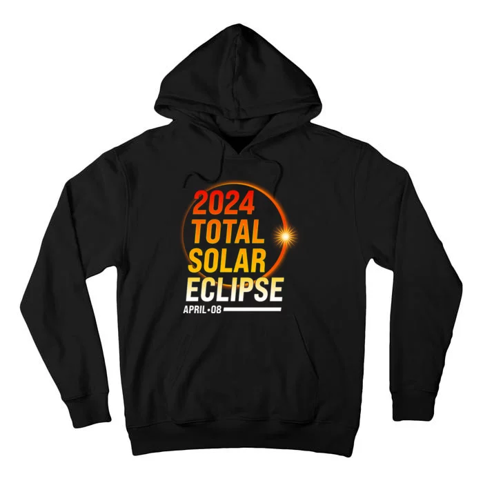 2024 Total Solar Eclipse April 08 2024 Tall Hoodie