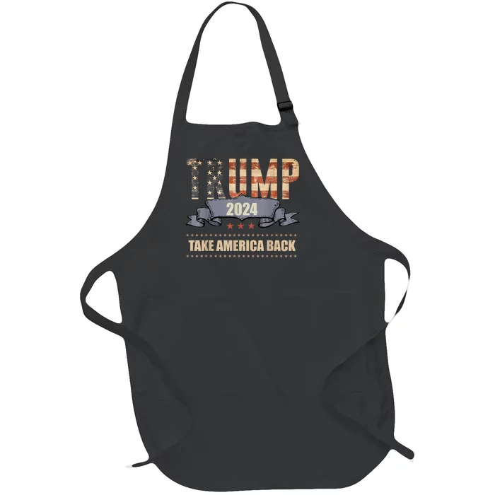 2024 Trump Take America Back Full-Length Apron With Pocket