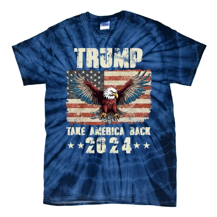 2024 Trump Take America Back Tie-Dye T-Shirt