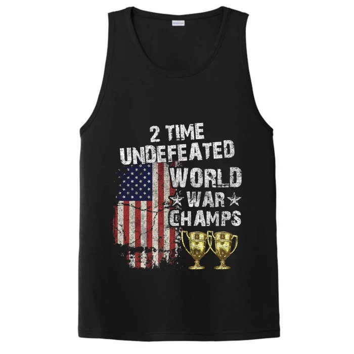 2 Time Undefeated World War Champs Distressed Gift Performance Tank