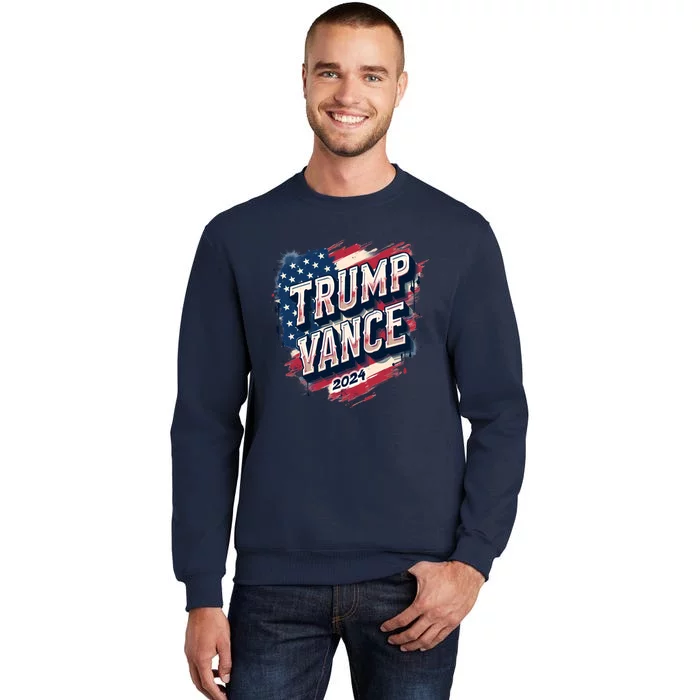 2024 Trump Vance Usa Flag Drip Tall Sweatshirt