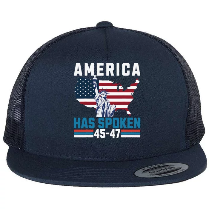 2024 Usa Election 45 47 America Has Spoken Donald President Flat Bill Trucker Hat