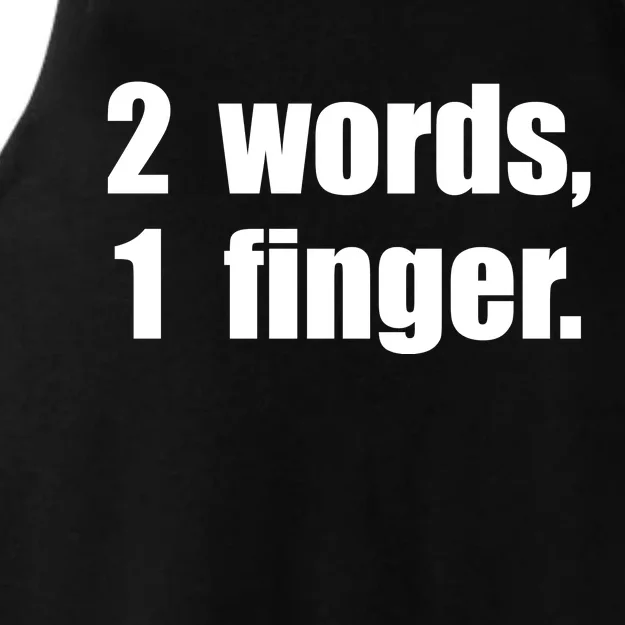 2 Words 1 Finger Funny Ladies Tri-Blend Wicking Tank